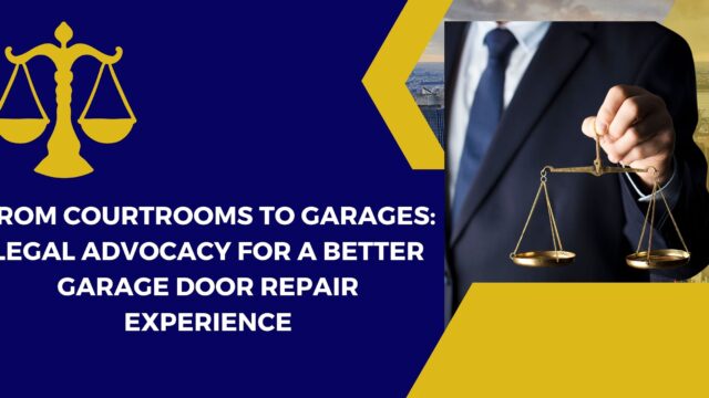 The Legal Side of Garage Door Repair: How Lawyers are Impacting the Industry's Regulations